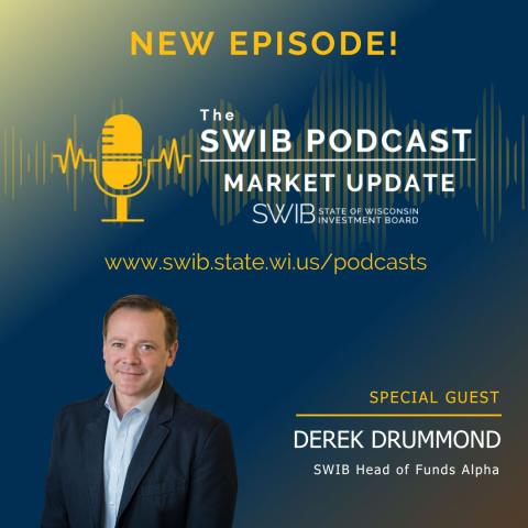 New Episode! The SWIB Podcast, with special guest: Derek Drummond, SWIB Head of Funds Alpha