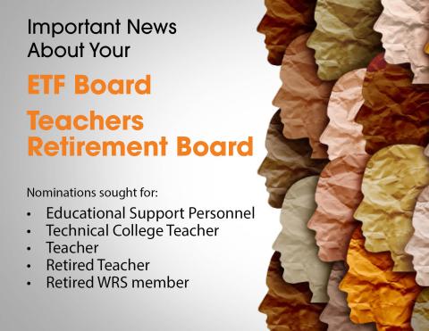Nominations Sought for ETF Board and Teachers Retirement Board