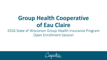Cover slide of Group Health Cooperative of Eau Claire presentation.
