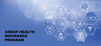Graphic representing different insurance plans, with the text "GROUP HEALTH INSURANCE PROGRAM"